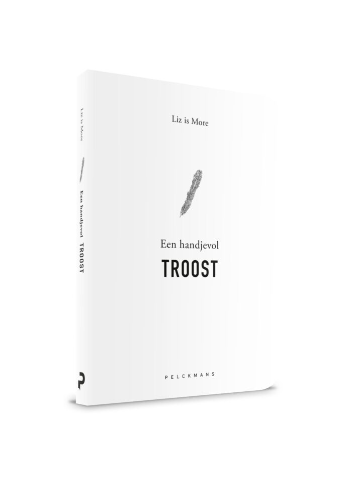 Liz Is More    Een Handjevol Troost